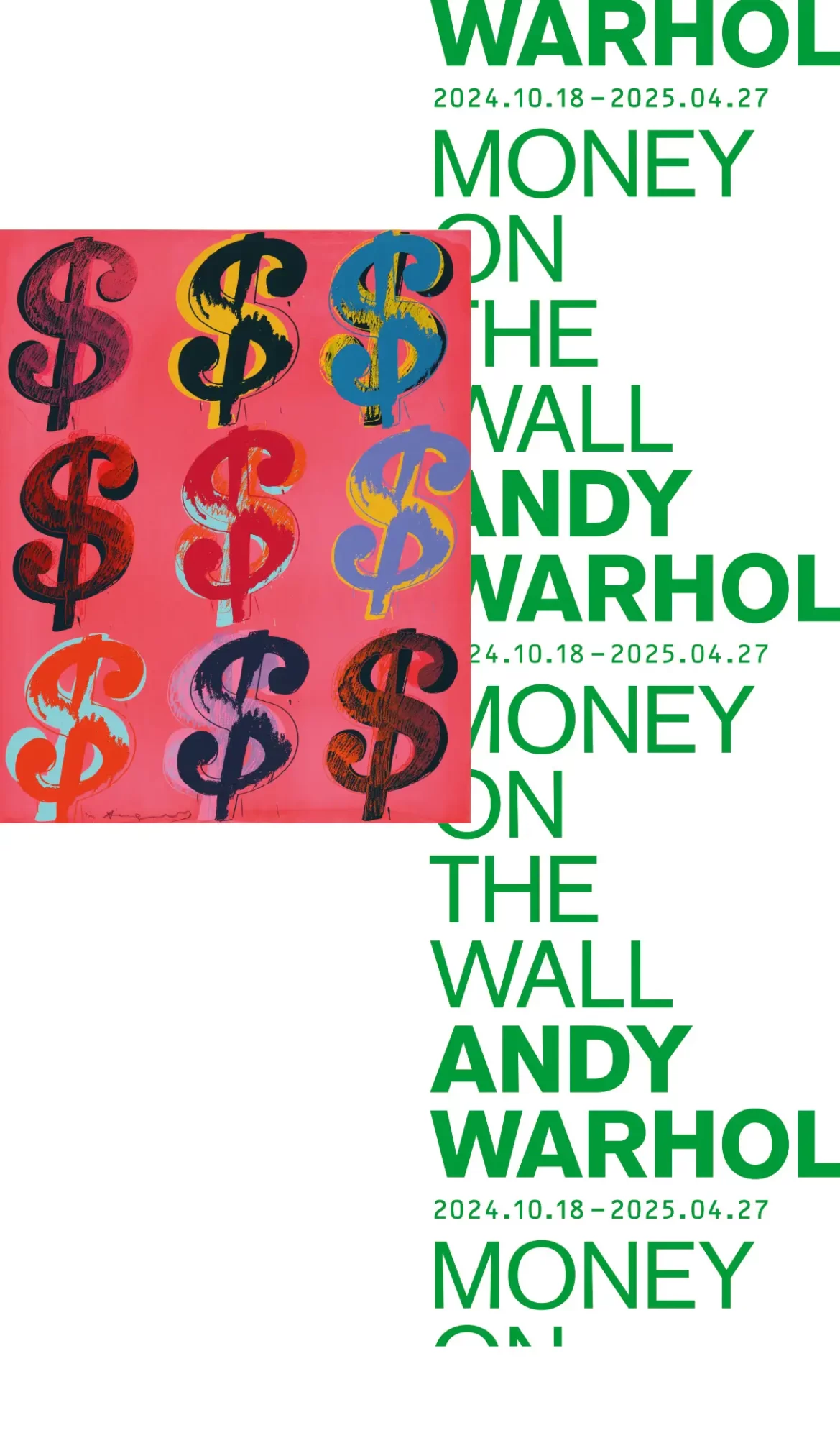 Money on the Wall Andy Warhol exhibition